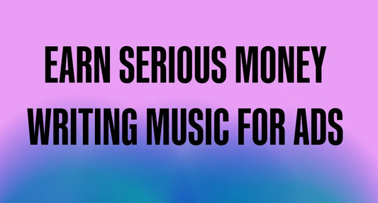 Beyond Jingles: How to Earn Serious Money Writing Music for Ads in 2025