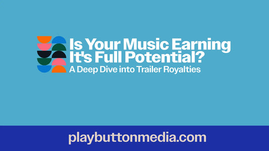 Is Your Music Earning Its Full Potential? A Deep Dive into Trailer Royalties.